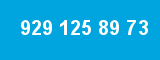 929 125 89 73